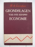 Lovinfosse, H. de - Grondslagen van een nieuwe economie. Lovinfosse, H. de - Grondslagen van een nieuwe economie.