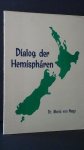 Nagy, M. von - Dialog der Hemisph?ren. Eine kulturbiographische Skizze 1212-1952.