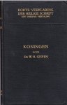 Gispen, Dr W.H. - De boeken der Koningen, vierde deel 2 Koningen 18 - 25