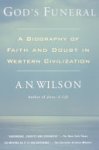 A. N. Wilson - God's Funeral