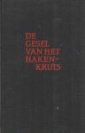 Lord Russell of Liverpool - De gesel van het hakenkruis. Een korte geschiedenis van de oorlogsmisdaden der Nazi's. vertaald door Jan Vrijman Lord Russell of Liverpool - De gesel van het hakenkruis. Een korte geschiedenis van de oorlogsmisdaden der Nazi's. vertaald door Jan Vrijman