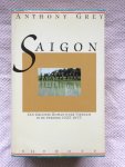 Grey - Saigon / druk 1 Een grootse roman over Vietnam in de periode 1925-1975