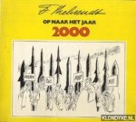 Behrendt, F - Op naar het jaar 2000