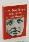 Gerard, Jo. - Les Sociétés secrètes et leurs mystères.