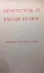 Hunting Smith, Warren - Architecture in English Fiction