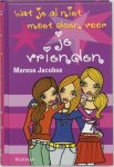 Maresa Jacobse - Wat je al niet moet doen voor je vrienden