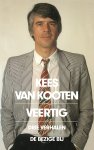 Kees Van Kooten - Veertig