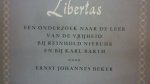 Ernst Johannes Beker - Libertas een onderzoek naar de leer van de vrijheid