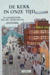 Hoffmann Hans Peter - De kerk in onze tijd - De geschiedenis van het christendom voor jonge mensen verhaald en getekend #10