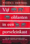 [{:name=>'Willem J. Ouweneel', :role=>'A01'}] - Vijf olifanten in een porseleinkast