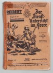 Wilhelm Reibert - Der Dienstunterricht im Heere : Ausgabe für den Nachrichtensoldaten