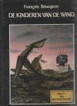 Bourgeon,Francois - De kinderen van de wind (serie)
