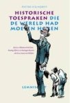 Hilhorst, Pieter - Historische toespraken die de wereld had moeten horen. Hilhorst, Pieter - Historische toespraken die de wereld had moeten horen.