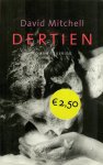 Mitchell, David - Dertien
