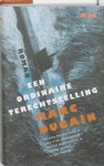 Marc Dugain - Een Ordinaire Terechtstelling