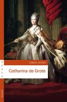 S. Dixon - Catharina de Grote