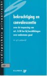 Potjewijd, G.H. - Bekrachtiging en convalescentie; over de toepassing van art. 3:58 bw bij beschikkingen over andermans goed