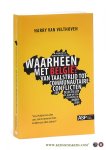 Velthoven, Harry Van. - Waarheen met belgie? Van taalstrijd tot communautaire conflicten. Een selectie uit 35 jaar wetenschappelijk onderzoek.