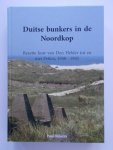 Dijkstra, Paul - ATLANTIKWALL Duitse Bunkers IN DE NOORDKOP DEN HELDER t/m PETTEN