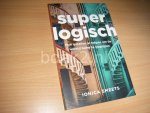 Smeets, Ionica - Superlogisch hoe getallen je helpen om de wereld beter te begrijpen