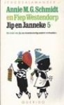 Annie M.G. Schmidt, - Deel  5; Jip en en Janneke