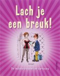  - Lach je een breuk!