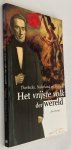 Drentje, Jan, - Het vrijste volk ter wereld. Thorbecke, Nederland en Europa