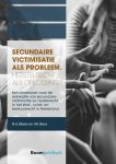 Nieke Elbers, Iris Becx - A-LAB (Amsterdam Institute for Law and Behavior)  -   Secundaire victimisatie als probleem: Herstelrecht als oplossing?