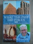 Hart-Davis, Adam - What the Past Did for Us - a brief history of ancient inventions