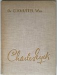 Knuttel G. - Charles Eyck Ik vind het heerlijk om te leven  7 blz tekst   79 blz afbeeldingen