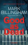 Mark Billingham - Good As Dead