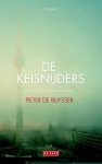 Pieter De Buysser - De Keisnijders