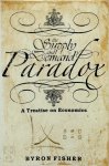 Byron Fisher - The Supply and Demand Paradox