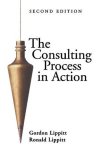 Gordon L. Lippitt - Consulting Process In Action