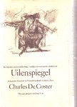 DeCoster, Charles - De legende en de heldhaftige, vrolijke en roemruchte daden van Uilenspiegel en Lamme Goedzak in Vlaanderen en elders