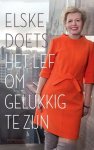 Elske Doets - Het lef om gelukkig te zijn