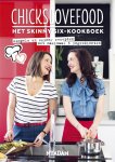 Nina de Bruijn, Elise Gruppen-Schouwerwou - Chickslovefood  -   Het skinny-six kookboek