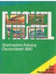 Redactie - Briefmarken-Katalog Deutschland 1980
