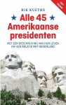 Rik Kuethe - Alle 45 Amerikaanse presidenten / Elseviers Amerikaanse bibliotheek / 11