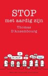 Thomas d' Ansembourg - Stop met aardig zijn