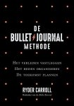Ryder Carroll - De Bullet Journal Methode