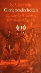 Vels Heyn - Glorie zonder helden