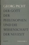 Picht, Georg - Der Grott der Philosophen und die Wissenschaft der Neuzeit