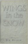 Jim Oliver - Wings in the Snow
