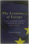Dennis Swann - The Economics Of Europe - From Common Market To European Union