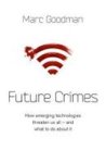 marc goodman - Future crimes