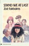 Zoe Fairbairns - Stand We At Last