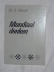 Giesen Dr, J. Th. - Mondiaal denken