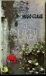 Claus - Hugo Claus;  Suiker