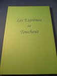 div - Les Extremes se touchent
